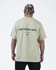 No Days Off Tee Streetwear Kingz