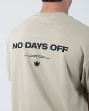 No Days Off Tee Streetwear Kingz